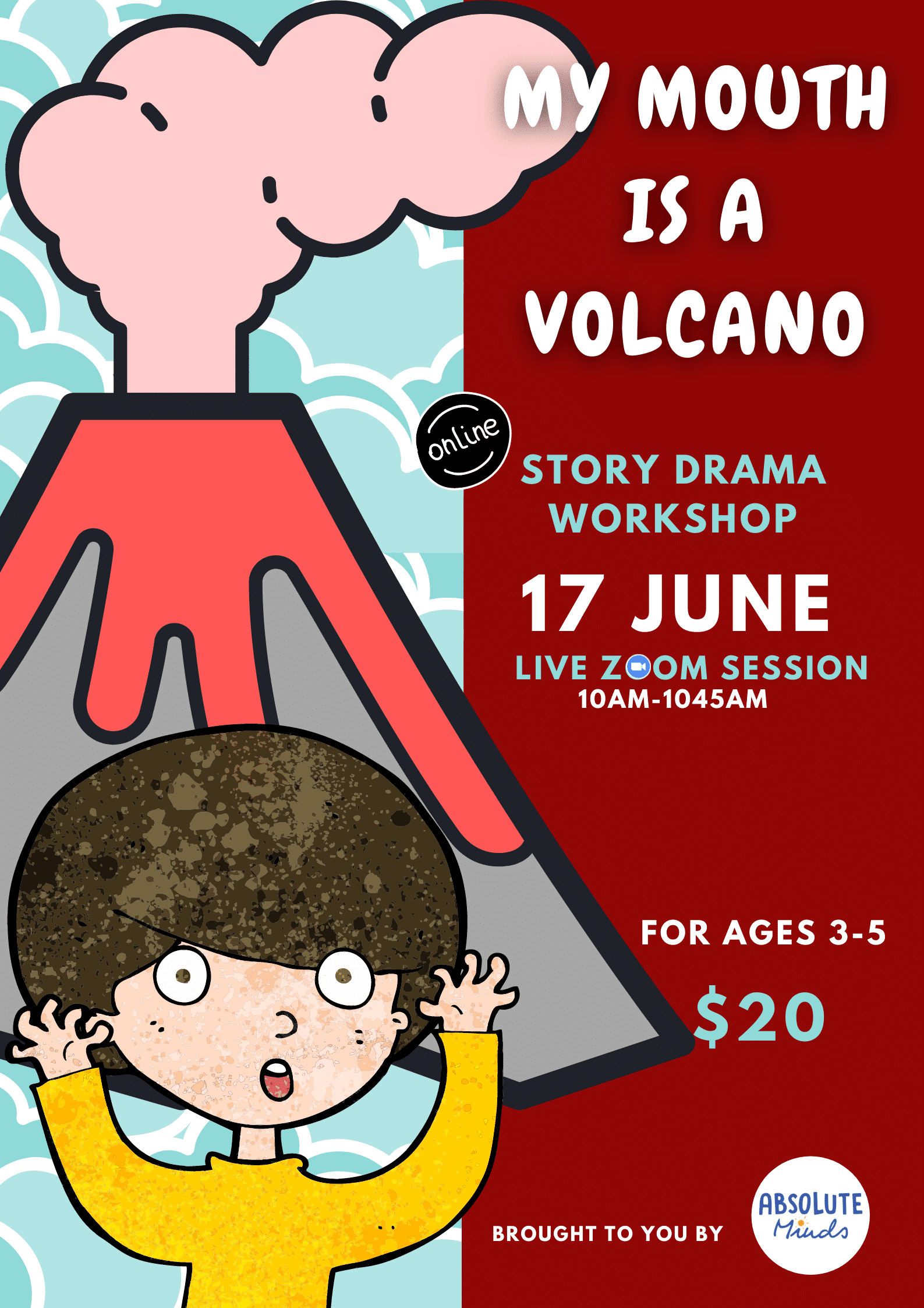 Workshop : My Mouth is a Volcano